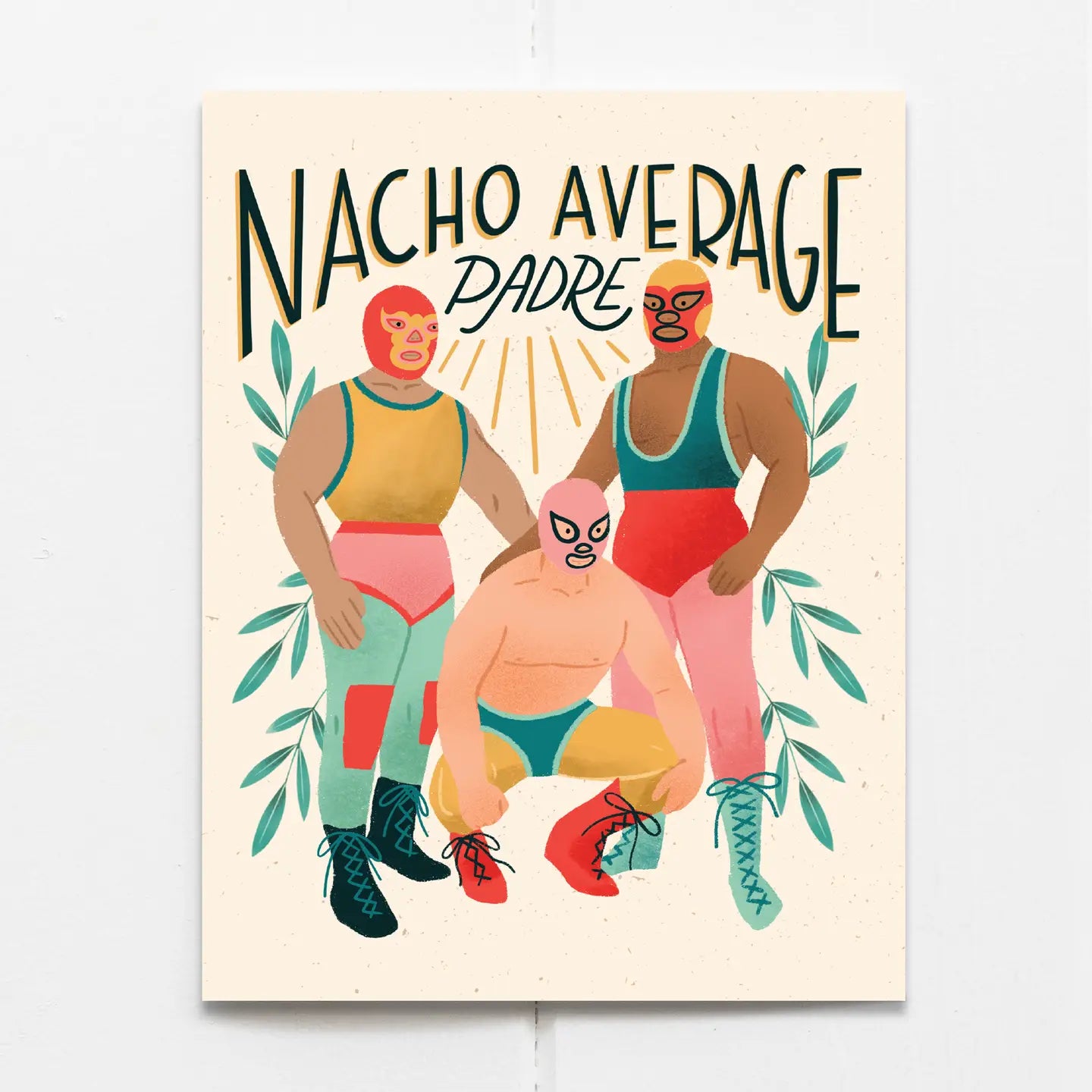 Nacho Average Padre Father's Day Card