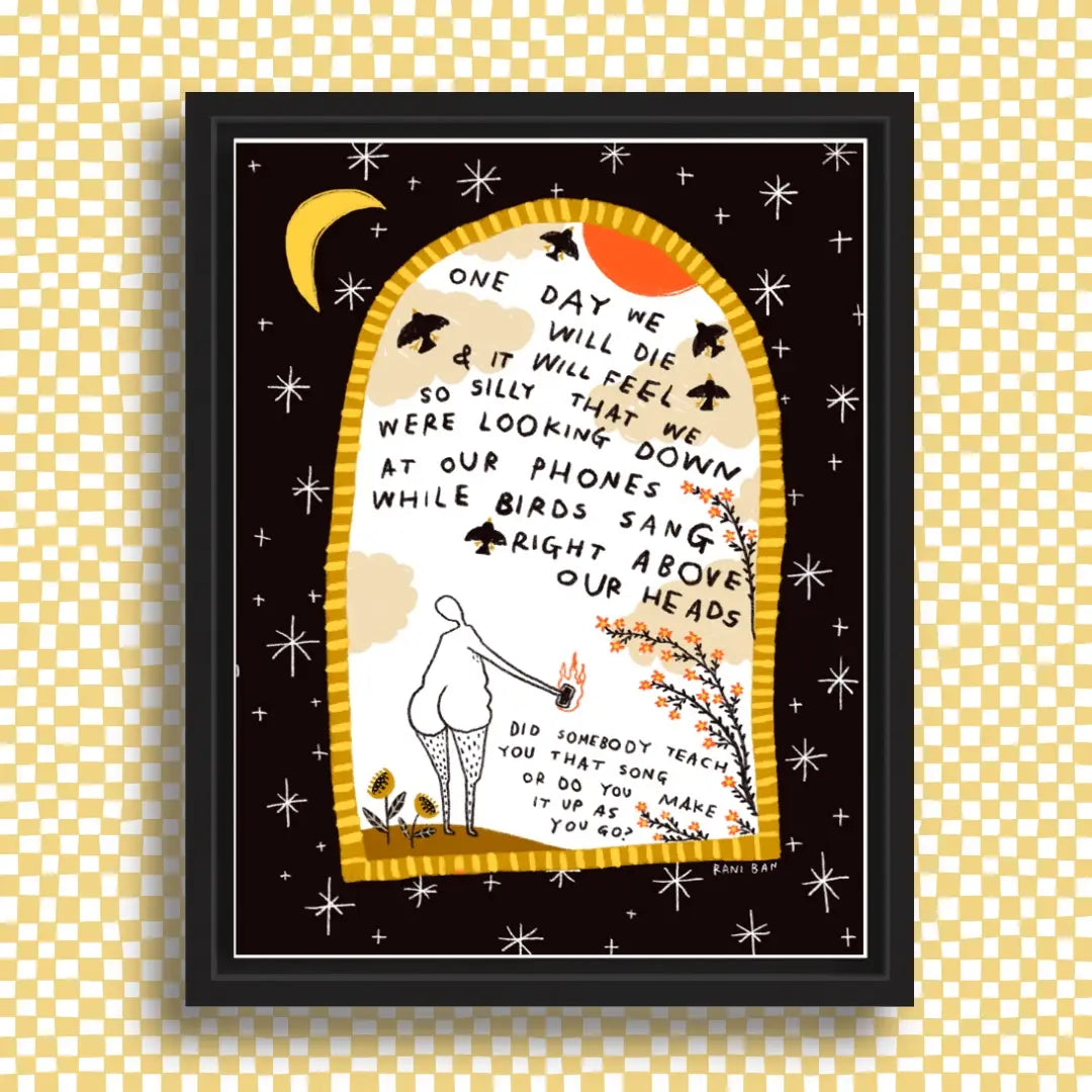 While Birds Sang Right Above Our Heads 8.5" x 11" Art Print