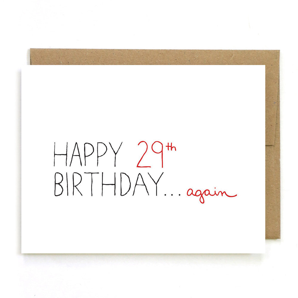 Happy 29th Again Birthday Card