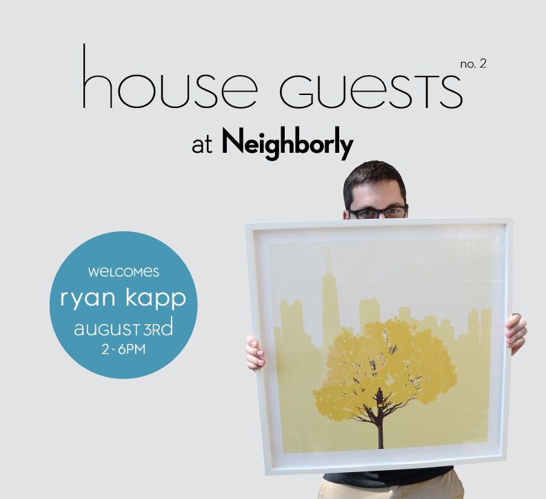 House Guest: Ryan Kapp