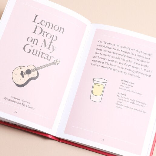 Shake It Up: Cocktails Inspired by the Music of Taylor Swift Book