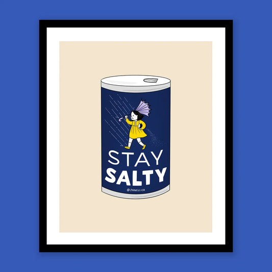 Stay Salty 8" x 10" Print