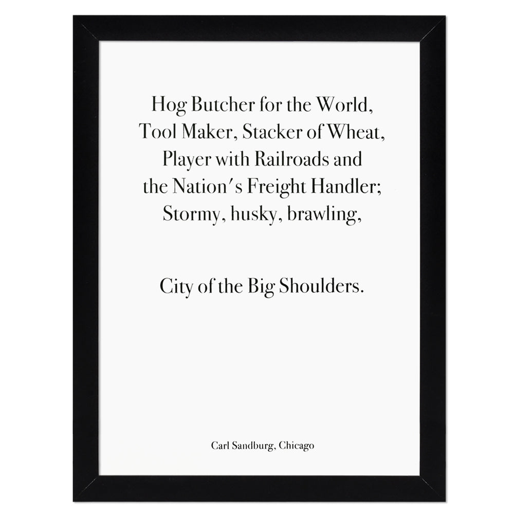 Chicago Carl Sandburg Quote 9" x 12" Screen Print