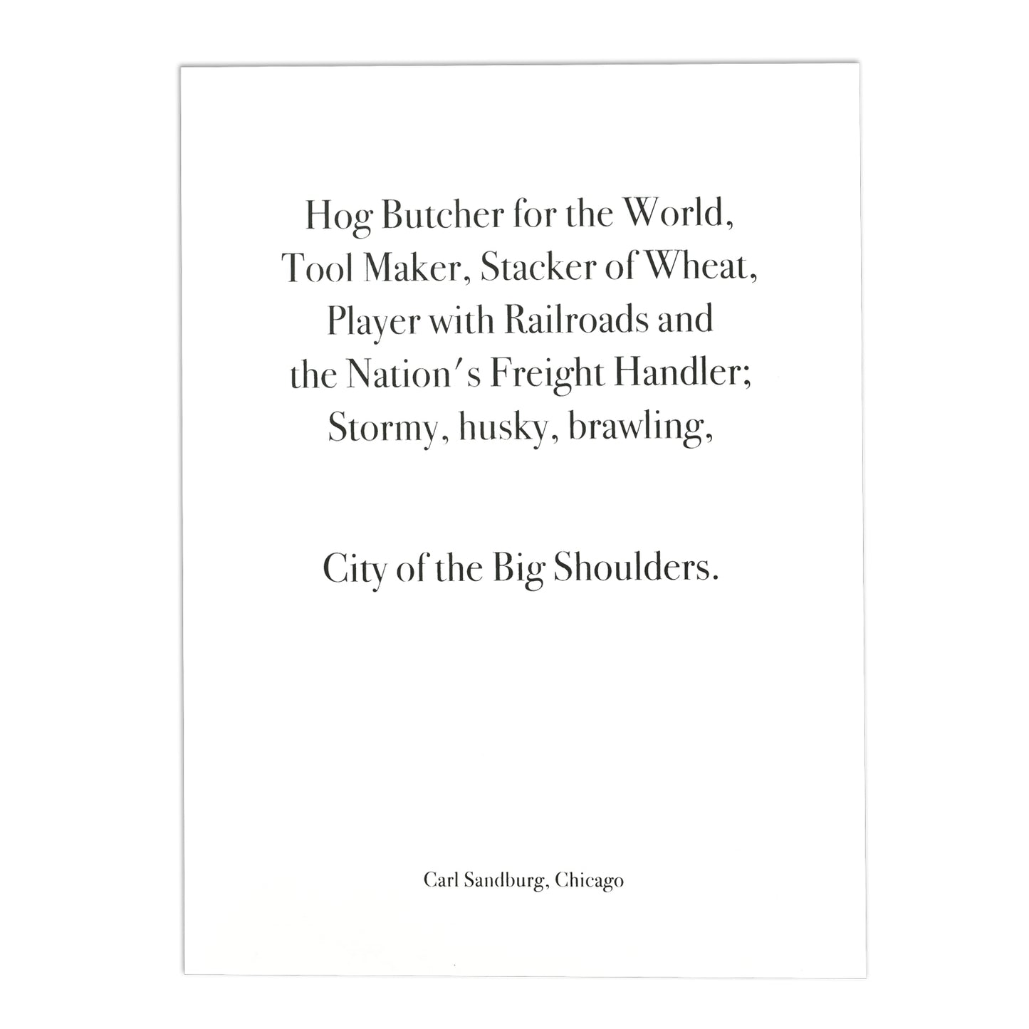 Chicago Carl Sandburg Quote 9" x 12" Screen Print