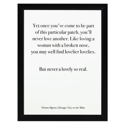 Chicago Nelson Algren Quote 9" x 12" Screen Print