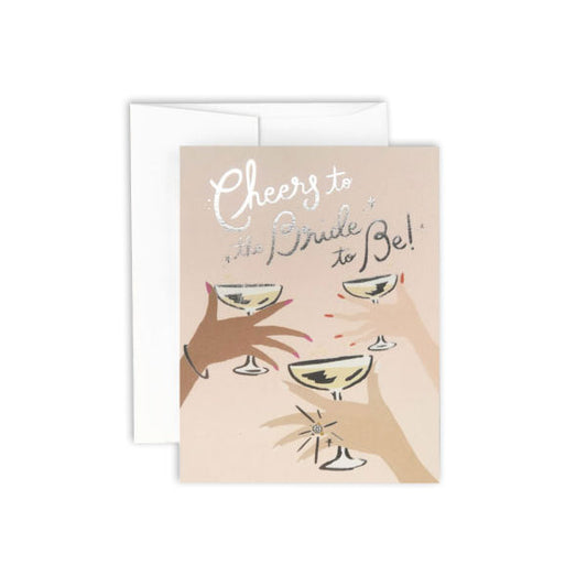 Cheers to the Bride to Be Shower Card