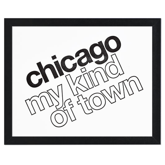 Chicago My Kind of Town 8" x 10" Letterpress Print