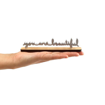 You Are Beautiful Wood Desktop Sculpture